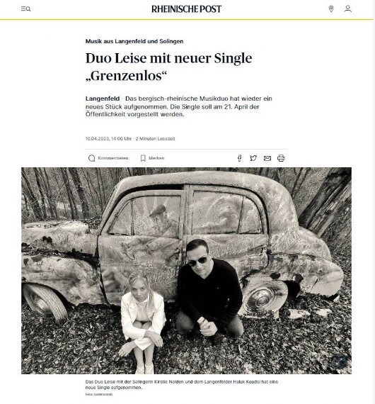 Ein Bericht über das Duo LEISE in der Rheinischen Post. Die neue Single "Grenzenlos" erscheint am 21. April 2023.