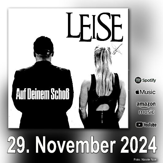 LEISE mit dem Cover zur Single "Auf Deinem Schoß"